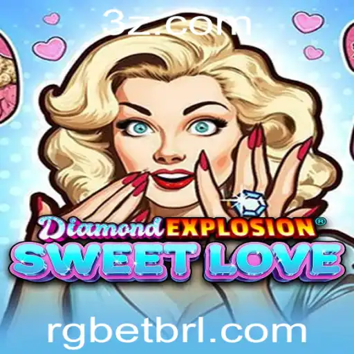 Explorando o Encanto de DiamondExplosionSweetLove: Um Novo Fenômeno nos Jogos