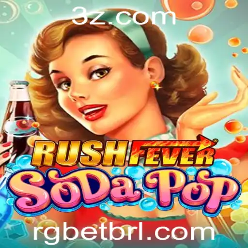 Descubra RushFeverSodaPop: O Jogo Empolgante que Está Conquistando o Mundo